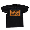 Slow down Tee